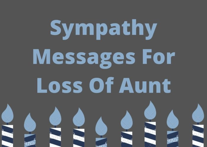 condolence messages for loss of aunt terbaru