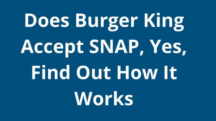 does burger king accept food stamps