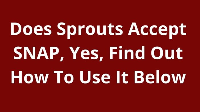 does sprouts accept food stamps