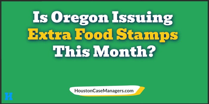 is oregon giving extra food stamps this month