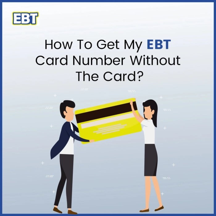 how to get my ebt card number